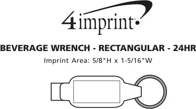 Imprint Area of Beverage Wrench - Rectangle - 24 hr